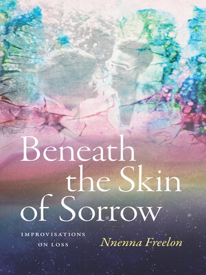 cover image of Beneath the Skin of Sorrow
